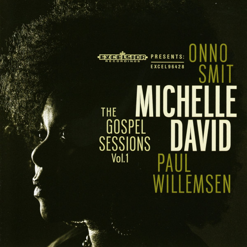 DAVID, MICHELLE - THE GOSPEL SESSIONS VOL.1DAVID, MICHELLE - THE GOSPEL SESSIONS VOL.1.jpg